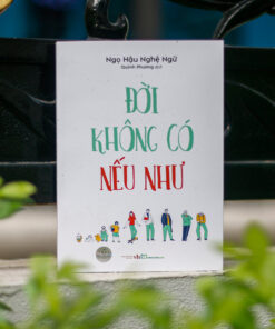 Sách "Đời Không Có Nếu Như"