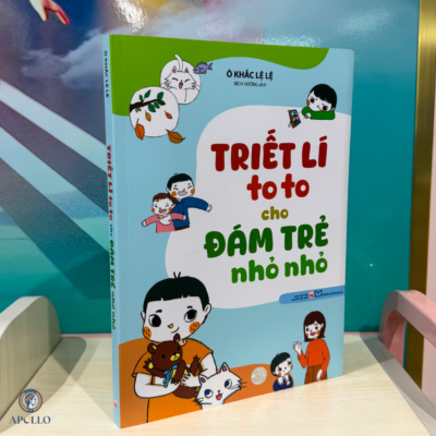 Triết lí to to cho đám trẻ nhỏ nhỏ