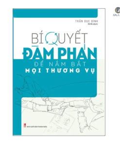 Sách "Bí quyết đàm phán để nắm bắt mọi thương vụ"