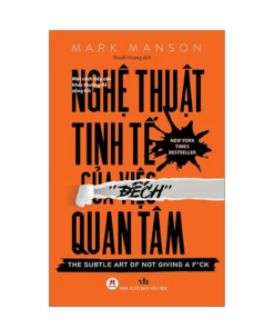 Sách "Nghệ thuật tinh tế của việc “đếch” quan tâm"